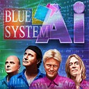 Ai Blue System - It s not the way