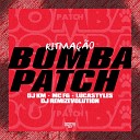 DJ KM MC FG LucaStyles feat Gangstar Funk DJ… - Ritma o Bomba Patch