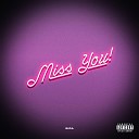 SICA - Miss You
