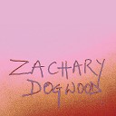 Zachary Dogwood - Another Kind of Life