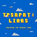 Tpsrprt - Liars