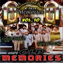 Grupo Old Memories - Estar Contigo