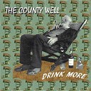The County Well - Hope I Fall
