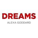 Alexa Goddard - Dreams