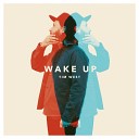 Tim West - Wake Up