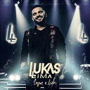 Lukas Lima - Segue o L der