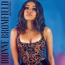 Dionne Bromfield - Bad Intentions