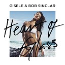 Gisele Bundchen Feat Bob Sinclar - Heart Of Glass