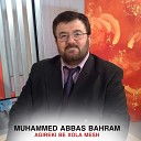 Muhammed Abbas Bahram - Remastered Agireki Be Xola Mesh