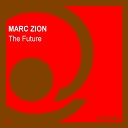 Marc Zion - The Future Original Mix