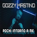 Gozzy Mastino - Pochi Intorno A Me