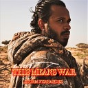 Storm Fernandes - This Means War