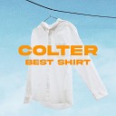 COLTER - Best Shirt