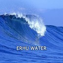Erhu Water - Floating on the Waves