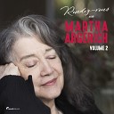 Tedi Papavrami Martha Argerich - Sonata for Violin and Piano No 2 in D Major Op 94a IV Allegro con…
