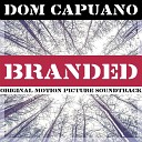 Dom Capuano - Maybe He is Alive Extended Version