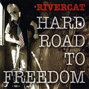 Rivercat - Wild in the Streets