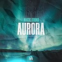 Magic Sound - Aurora Extended Mix