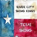 River City Swing Kings - How Lucky Can One Girl Be