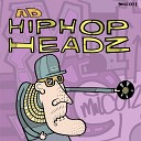 AD Gutz - Hip Hop Headz Gutz Remix