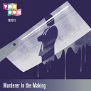 Robert Styles - Murderer in the Making