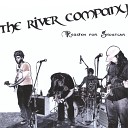 The River Company - People Used to Say Live