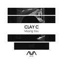 Clay C - Missing You Extended Mix