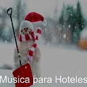 Musica para Hoteles - Christmas Eve Ding Dong Merrily on High