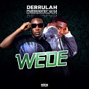 Derrulah feat BOQ 102 - WEDE feat BOQ 102