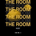 Klej - The Room Original Mix