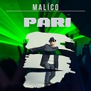 MAL CO - Pari Album Edit