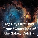 Martha Clampitt - Dog Days Are Over From Guardians of the Galaxy Vol…