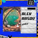 Alex Rasov - All Over the World