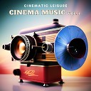 Cinematic Leisure - Bones and Fire