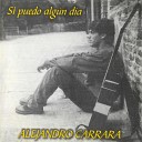 Alejandro Carrara - Mejor Me Voy