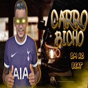 Bm no beat - Carro Bicho