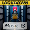 B Music - Lockdown