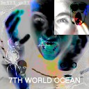 7th world ocean. - Again