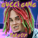 Bart Baker - Gucci Gang Parody