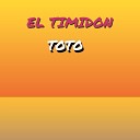 El Timidon - Toto