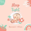 Benazir Khan - Sleep Tight