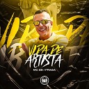 MC 2B Fraga - Vida de Artista
