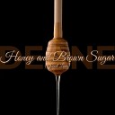 Deane - Honey and Brown Sugar Sweet Love