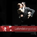 La Fonda Tango Club - Aires De Buenos Aires 08 Remix