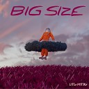 Lil Lu - Big Size
