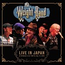The Weight Band - The Night They Drove Dixie Down Live