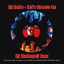 DJ Shabayoff feat DJ BoBo - Let s Groove On