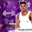 Wilson Castro - Pelado