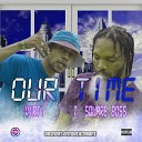 T Square Boss feat Verti - Our Time