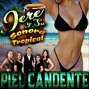 Jere y Su Sonora Tropical - Agarraditos de la Mano